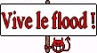 vive le flood - Page 10 Vivelefl
